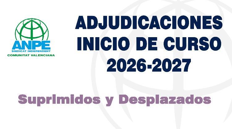 adjudicaciones_2026-2027_suprimidos_desplazados_we